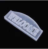 DIY Welcome Letter Silicone Mold Crystal Epoxy Mold Welcome Decoration