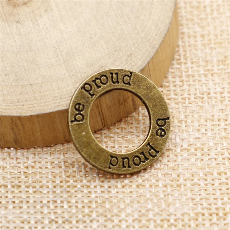 20pcs 22mm Antique Bronze Be Proud Charms DIY Retro Jewelry