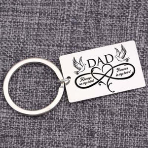 Sympathy Loss of Father Keychain Memory DAD Always On My Mind
